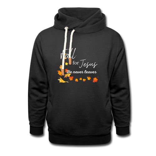 Fall For Jesus Shawl Collar Hoodie - black