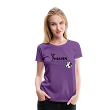 Load image into Gallery viewer, Heaven, Don&#39;t Miss It... Women’s Premium T-Shirt - purple
