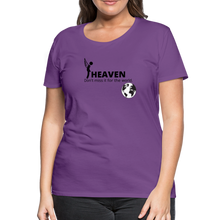 Load image into Gallery viewer, Heaven, Don&#39;t Miss It... Women’s Premium T-Shirt - purple
