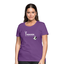 Load image into Gallery viewer, Heaven, Don&#39;t Miss It... Women’s Premium T-Shirt - purple
