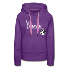 Load image into Gallery viewer, Heaven, Don&#39;t Miss It... Women’s Premium Hoodie - purple
