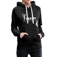 Load image into Gallery viewer, Heaven, Don&#39;t Miss It... Women’s Premium Hoodie - charcoal gray
