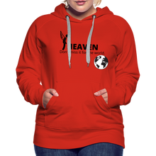 Load image into Gallery viewer, Heaven, Don&#39;t Miss It... Women’s Premium Hoodie - red
