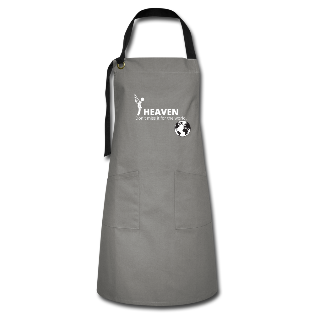Heaven, Don't Miss It... Artisan Apron - gray/black