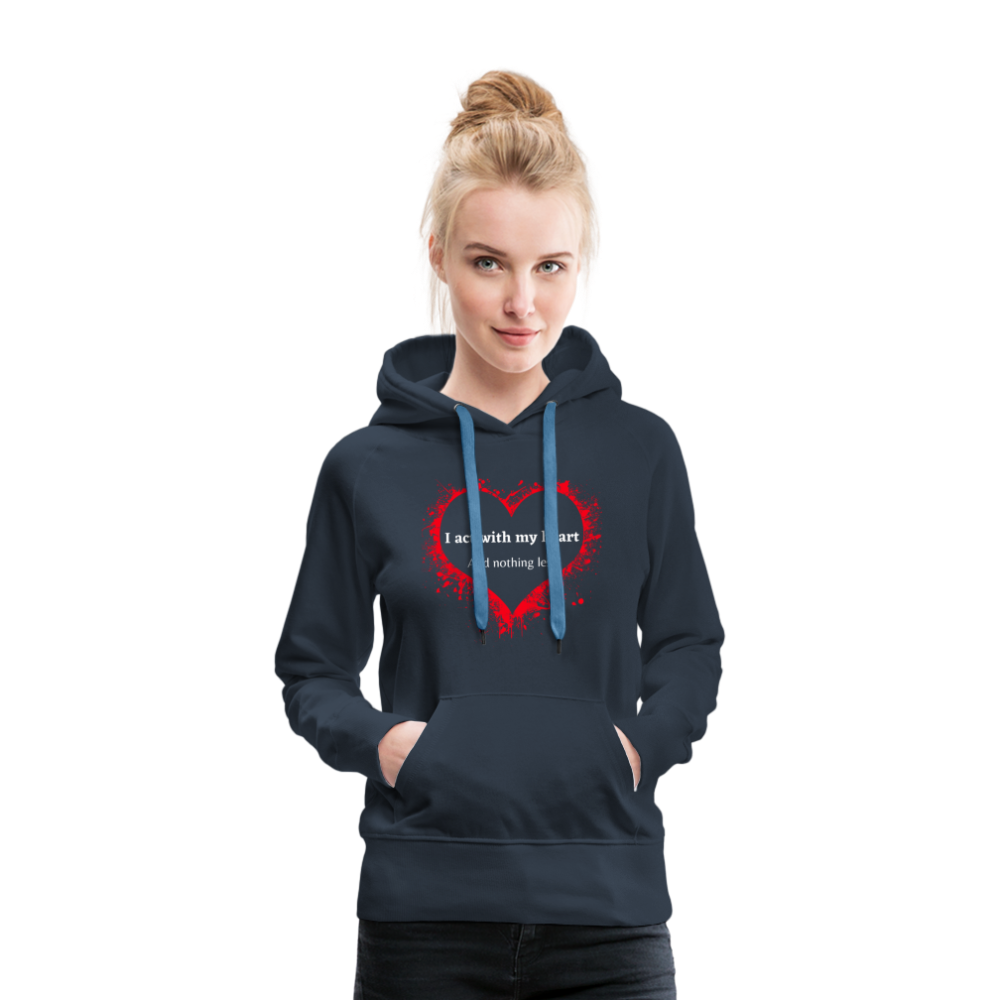 Act With Heart Women’s Premium Hoodie - navy