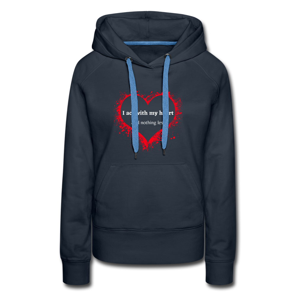 Act With Heart Women’s Premium Hoodie - navy