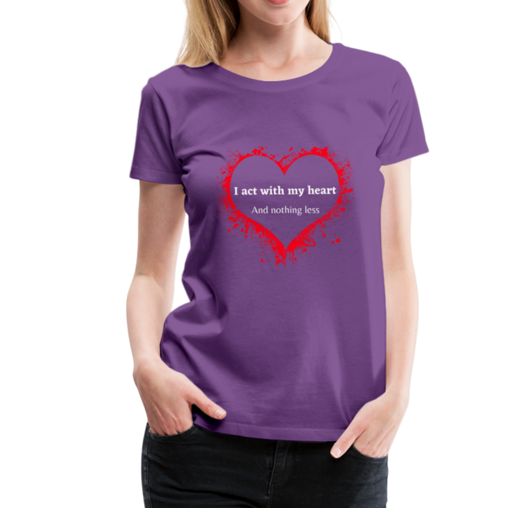 Act With Heart Women’s Premium T-Shirt - purple