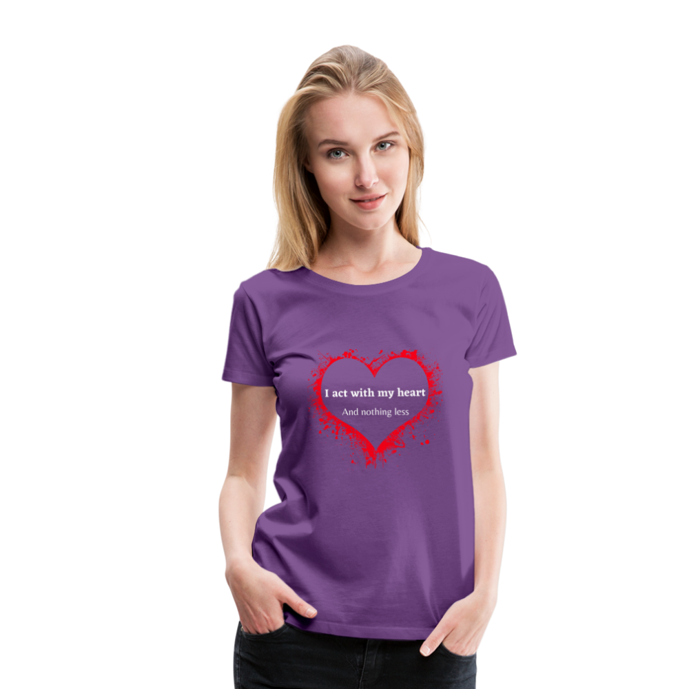 Act With Heart Women’s Premium T-Shirt - purple