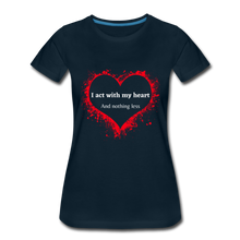 Load image into Gallery viewer, Act With Heart Women’s Premium T-Shirt - deep navy
