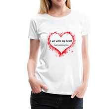 Load image into Gallery viewer, Act With Heart Women’s Premium T-Shirt - white
