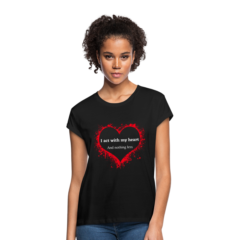 Act With Heart Women's Relaxed Fit T-Shirt - black