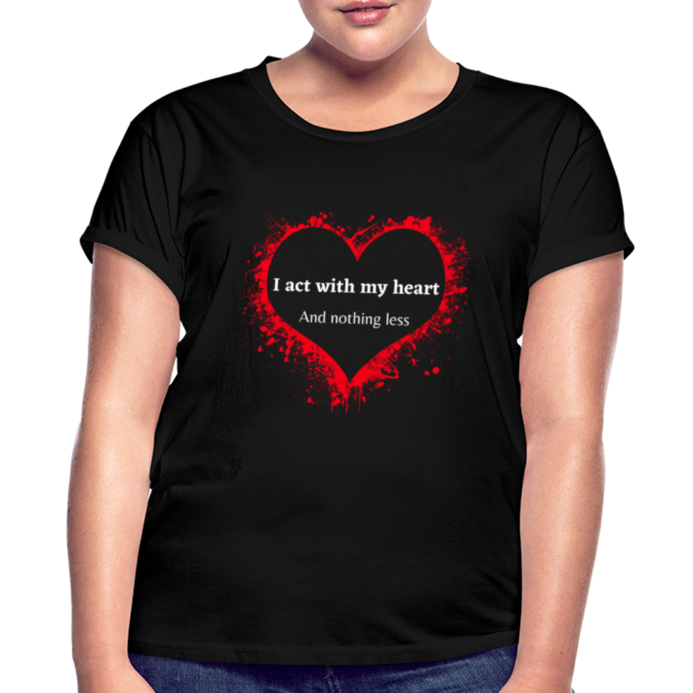 Act With Heart Women's Relaxed Fit T-Shirt - black