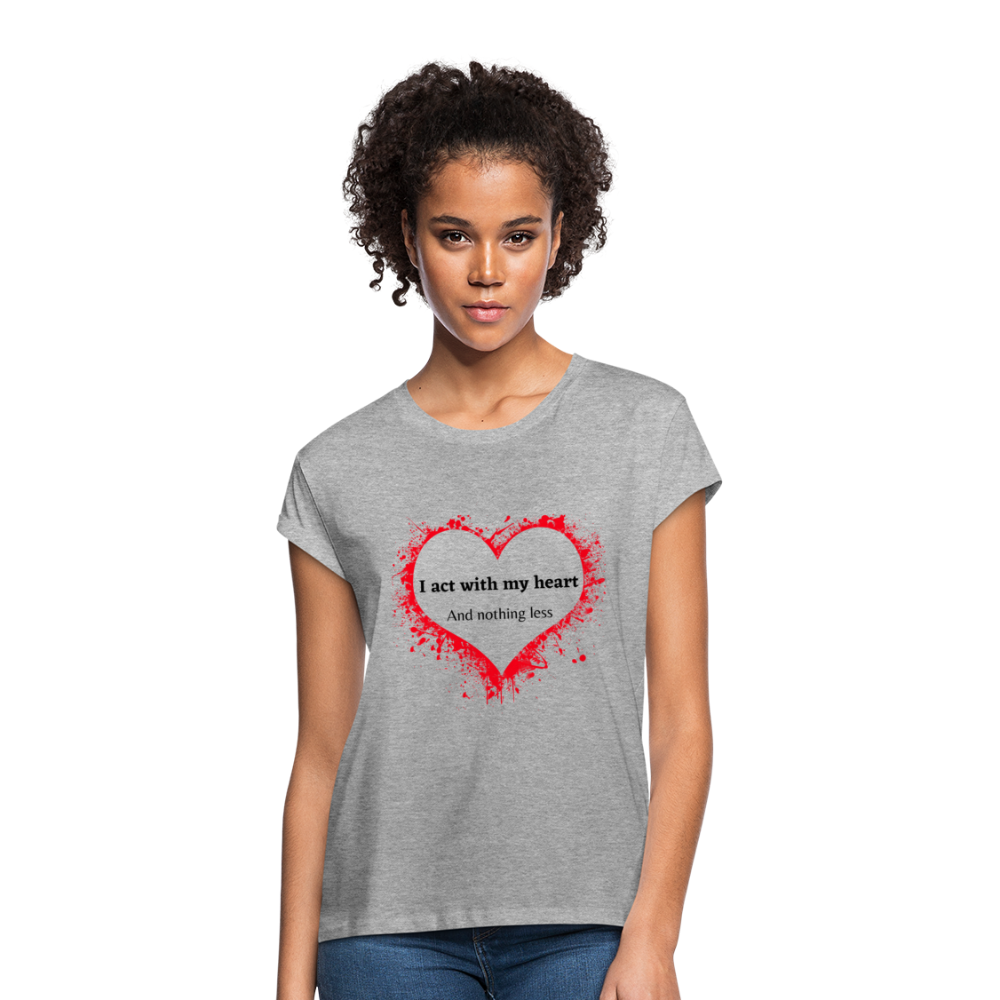 Act With Heart Women's Relaxed Fit T-Shirt - heather gray