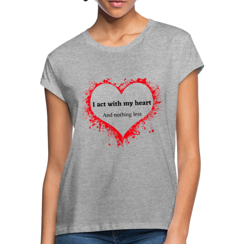 Act With Heart Women's Relaxed Fit T-Shirt - heather gray