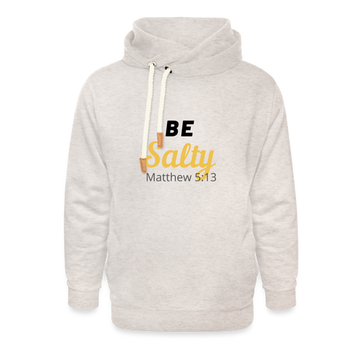 Be Salty (Matthew 5:13) Shawl Collar Hoodie - heather oatmeal