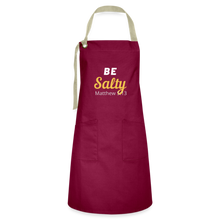 Load image into Gallery viewer, Be Salty (Matthew 5:13) Artisan Apron - burgundy/khaki
