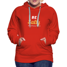 Load image into Gallery viewer, Be Salty (Matthew 5:13) Women’s Premium Hoodie - red
